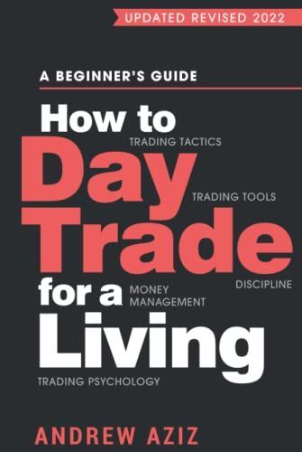 How to Day Trade for a Living