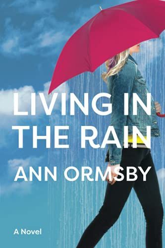 Living in the Rain