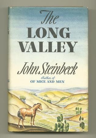 The Long Valley. Stories. Including the Red Pony