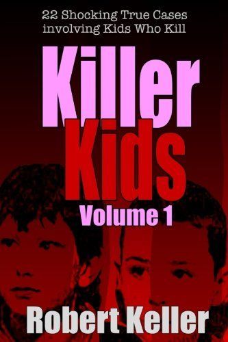 Killer Kids Volume 1
