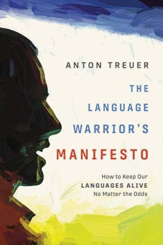 The Language Warrior's Manifesto