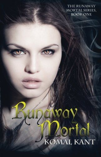 Runaway Mortal