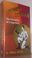 Becoming Batman