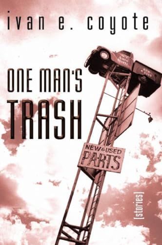 One Man's Trash