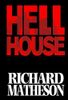 Richard Matheson's Hell House
