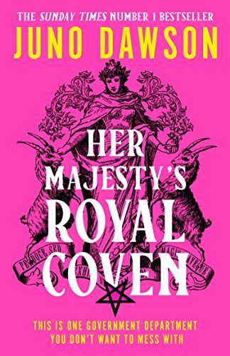 HER MAJESTY'S ROYAL COVEN.