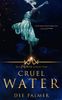 Cruel Water