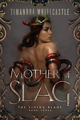 Mother of Slag