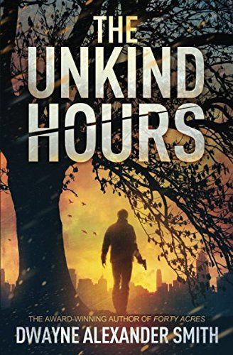 The Unkind Hours