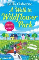 A Walk in Wildflower Park - Part 2