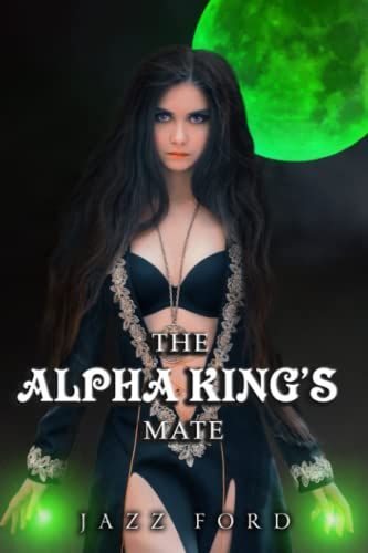 The Alpha King's Mate