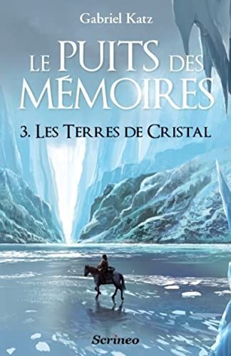Le puits des mémoires
