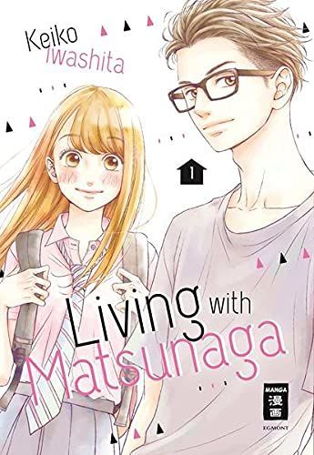 Living with Matsunaga 01