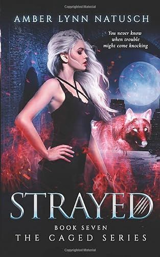 Strayed