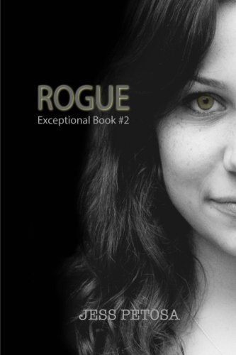 Rogue (Exceptional Book #2)