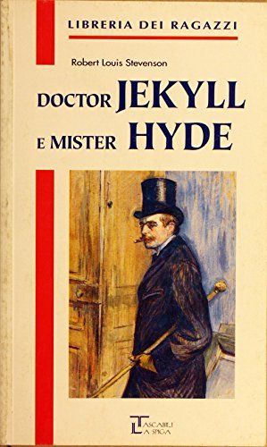 Doctor Jekill and Mister Hyde