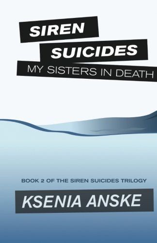 My Sisters in Death (Siren Suicides, Book 2)