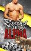 Racing the Alpha