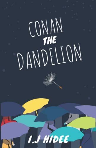 Conan the Dandelion