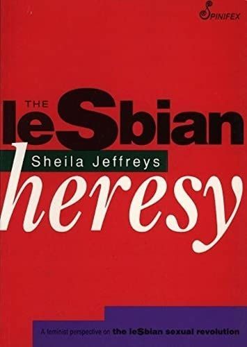 The Lesbian Heresy
