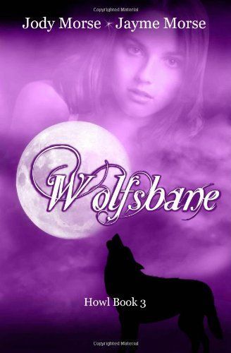 Wolfsbane (Howl, Book 3)
