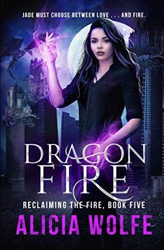 Dragon Fire: a New Adult Fantasy Novel