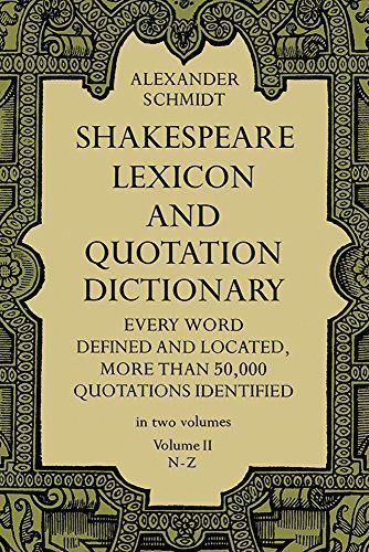 Shakespeare Lexicon and Quotation Dictionary