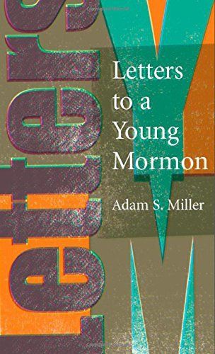 Letters to a Young Mormon
