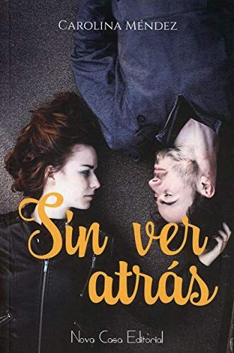 Sin ver atrás
