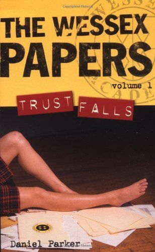 Wessex Papers #1: Trust Falls