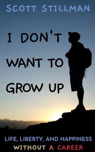 I Don't Want to Grow Up