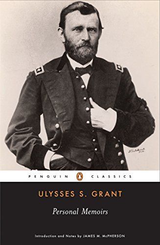 Personal Memoirs of U.S. Grant