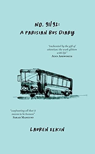 No. 91/92: a Parisian Bus Diary