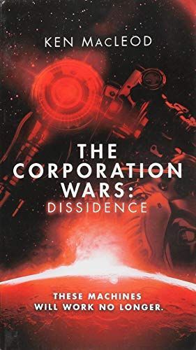 The Corporation Wars: Dissidence