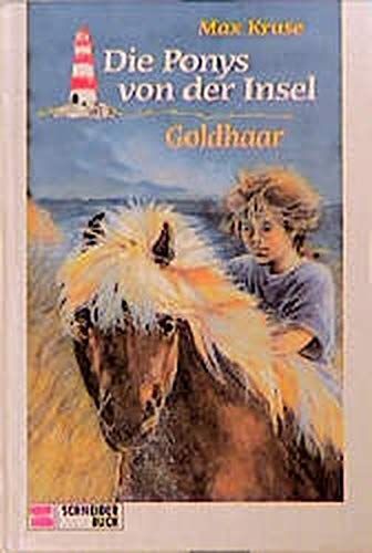Die Ponys von der Insel. Goldhaar.