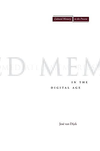 Mediated Memories in the Digital Age