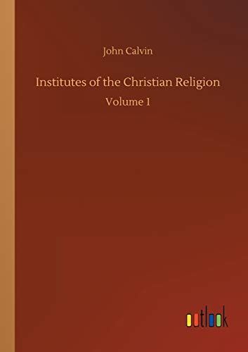 Institutes of the Christian Religion