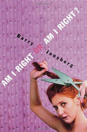 Am I Right Or Am I Right?