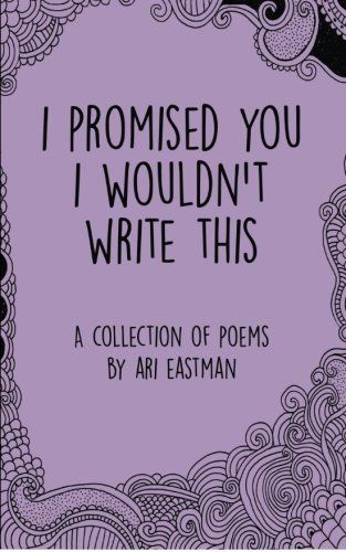 I Promised You I Wouldn't Write This