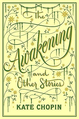 The Awakening and Other Stories (Barnes and Noble Collectible Classics: Flexi Edition)