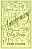 The Awakening and Other Stories (Barnes and Noble Collectible Classics: Flexi Edition)