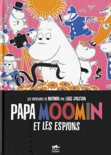 Papa Moomin et les espions