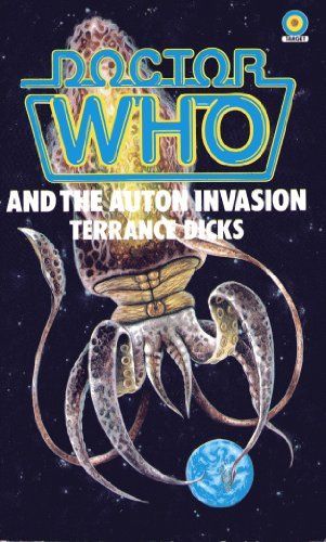Doctor Who and the Auton Invasion