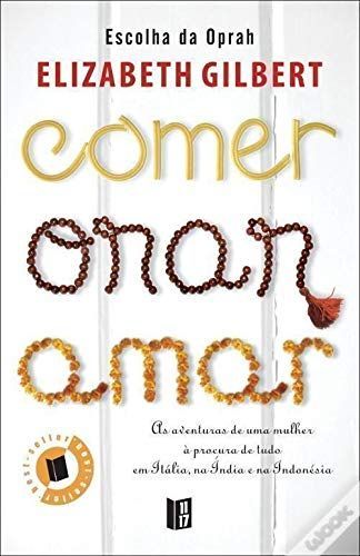 Comer, orar, amar