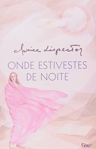 Onde estivestes de noite