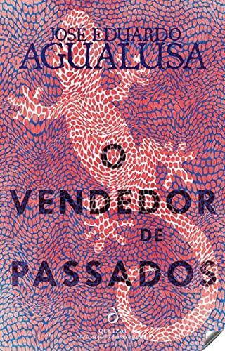 Vendedor De Passados, O