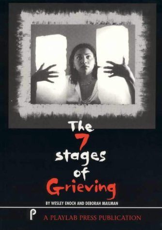 The 7 Stages of Grieving