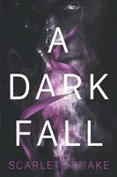 A Dark Fall