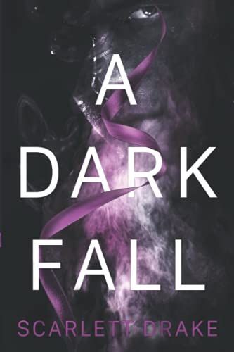 A Dark Fall