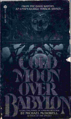 Cold Moon Over Babylon